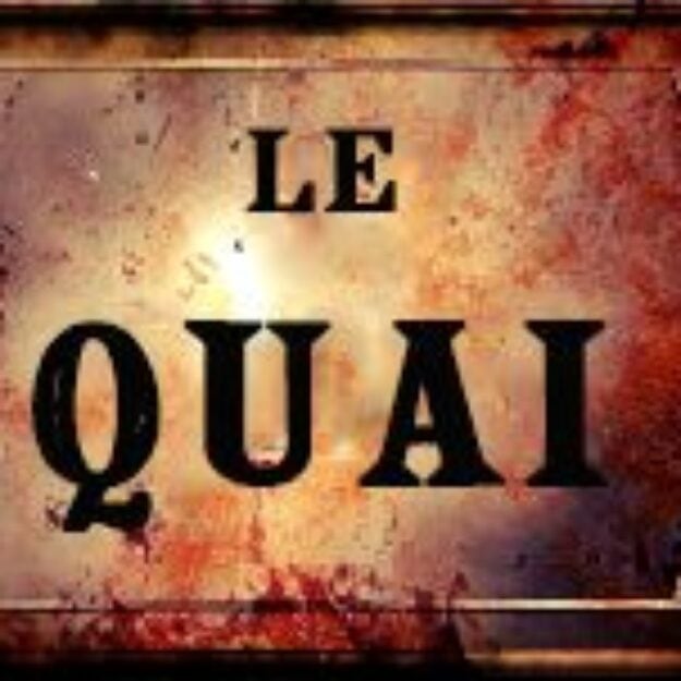 Le quai